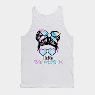 Hello 1st Grade Messy Hair Bun Girl Back To School First Day Tank Top